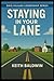Stay In Your Lane: "Practic...