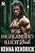 The Highlander’s Illicit Bride by Kenna Kendrick The Highlander’s Illicit Bride by Kenna Kendrick