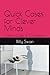 Quick Cases for Clever Minds by Billy Swan