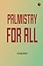 Palmistry for All
