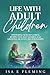 Life With Adult Children: F...