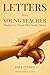 Letters to a Young Teacher:...