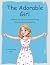 The Adorable Girl: An Anti-...