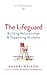 The Lifeguard: Building Rel...