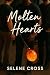 Molten Hearts by Selene Cross
