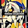 Coloring book with horses: Watch Your Kids Skills Grow: A Horse Coloring Book In which pictures are distributed from easy to complex (within 3-10 years) Coloring book with horses: Watch Your Kids Skills Grow: A Horse Coloring Book In which pictures are distributed from easy to complex (within 3-10 years)