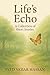 Life's Echo by Syed Hassan