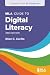 MLA Guide to Digital Literacy