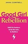 Good Girl Rebelli...