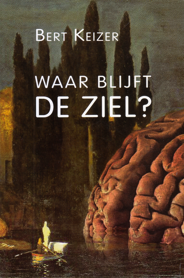 Waar blijft de ziel? (Paperback)