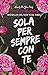 Sola per sempre con te (Lancaster Prep #6)