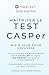 Maîtriser Le Test CASPer: 15 questions d'entraînement pour exceller et vous distinguer face à la concurrence (MedCoach Mastery Series) (French Edition)