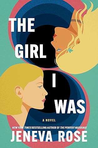 The Girl I Was