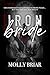 Iron Bride: An Arranged Marriage Mafia Romance (Will of Iron Book 4)