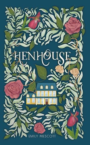 Henhouse (Kindle Edition)