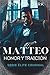 MATTEO: Honor y Traición: Romance de Mafia (Élite Criminal) (Spanish Edition)