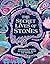The Secret Lives of Stones:...