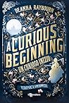 A curious beginning. Un curioso inizio by Deanna Raybourn