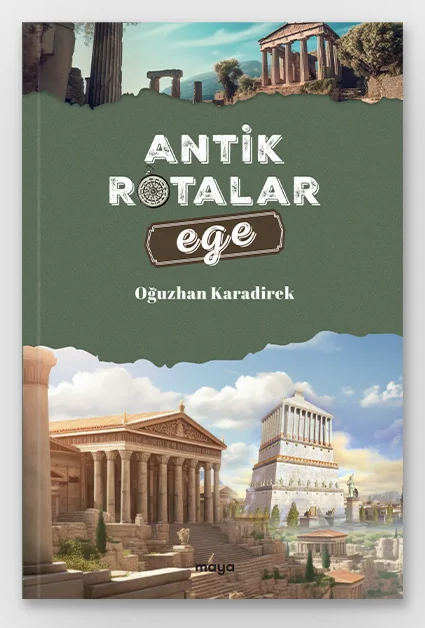 Antik Rotalar: Ege