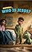 Mommy Who Is Jesus: A Bedti...