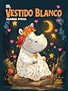El vestido blanco...