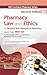 Pharmacy Law and Ethics for...