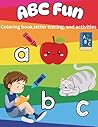 ABC Fun: Coloring book, letter tracing, numbers and activities