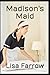 Madison's Maid