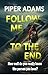 Follow Me To The End: A pag...