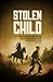 STOLEN CHILD: The Shocking ...