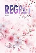 Regret Love (Sky Series Vol. 2)