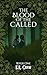 The Blood of the Called (The Called: The Trilogy, #1)
