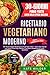 Ricettario Vegetariano Moderno by Kate Wilder