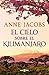 El cielo sobre el Kilimanjaro (Sueños de África #1)