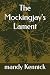 The Mockingjay's Lament