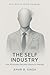 The Self Industry: How Iden...