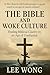The Bible and Woke Culture:...