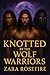 Knotted by the Wolf Warrior...