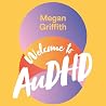 Welcome to AuDHD:...