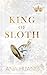 King of sloth (Kings of sin Book 4) (Dutch Edition)