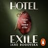 Hotel Exile: Pari...