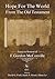 Hope for the World from the Old Testament by David G. Firth
