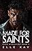 Made for Saints (Dark Dynas...