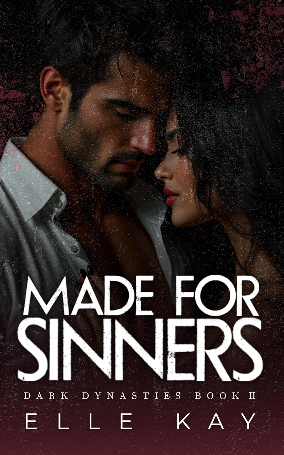 Made for Sinners (Dark Dynasties #2)