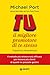 Tu: il migliore promotore di te stesso: Il metodo più veloce e più efficace per trovare più clienti di quanti ne possiate (Italian Edition)