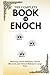 The Complete Book of Enoch:...
