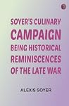 Soyer's Culinary ...