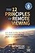 The 12 Principles of Remote Viewing by Jana Rogge