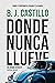 Donde nunca llueve