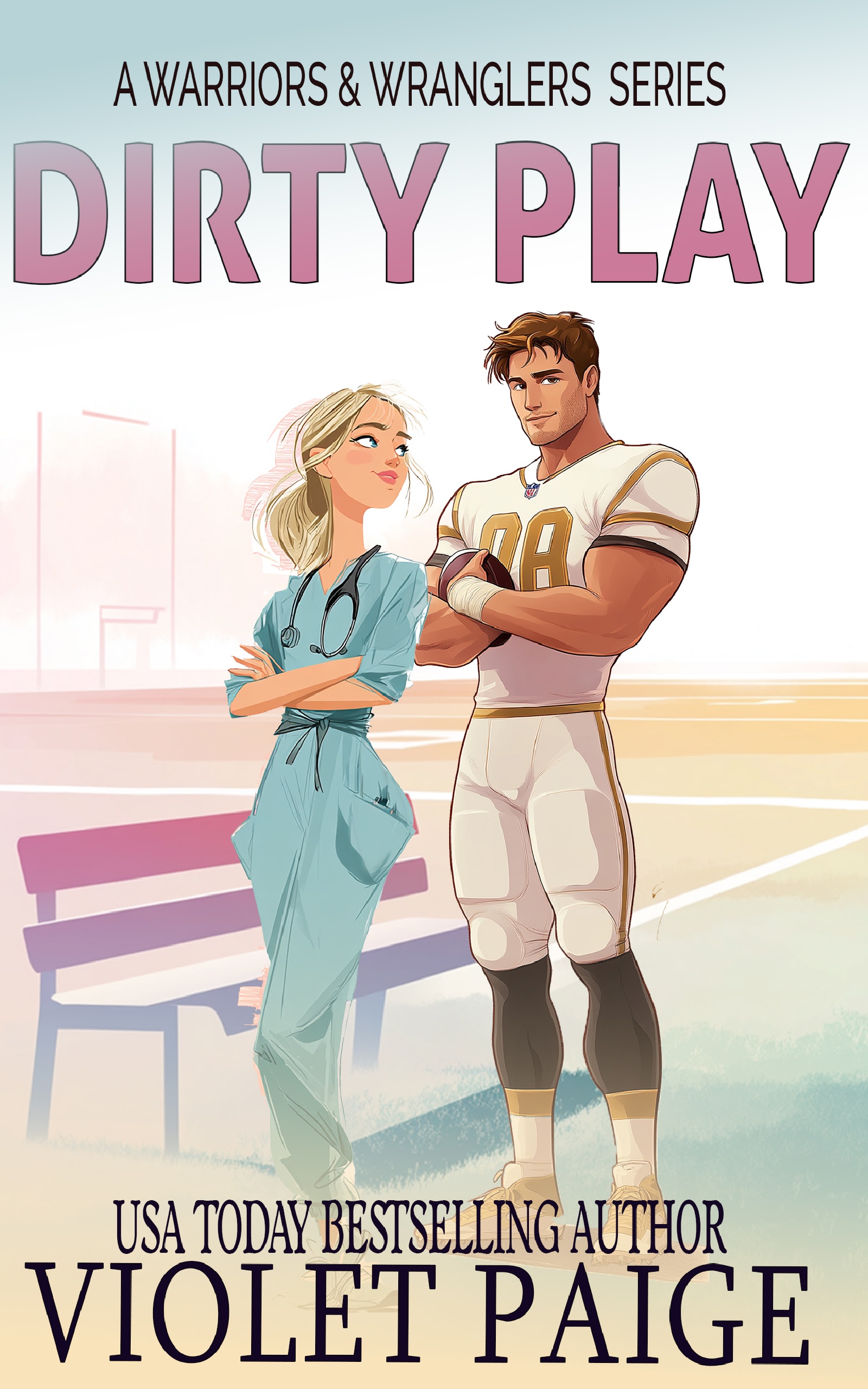 Dirty Play (Warriors & Wranglers, #1)